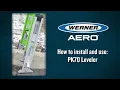 Werner Ladder - How to Install and Use the PK70 Leveler with the AERO Extension Ladder