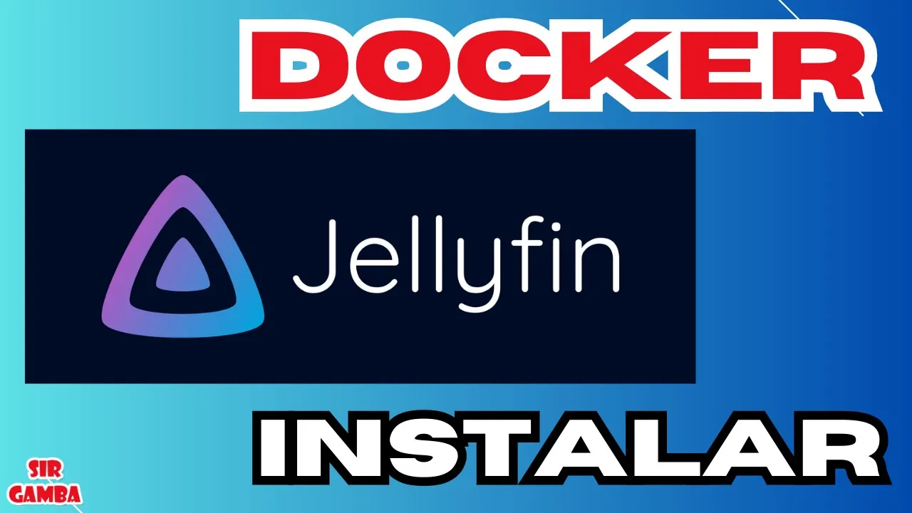 Cómo INSTALAR JELLYFIN con DOCKER COMPOSE Guía Completa para Tu Servidor Multimedia