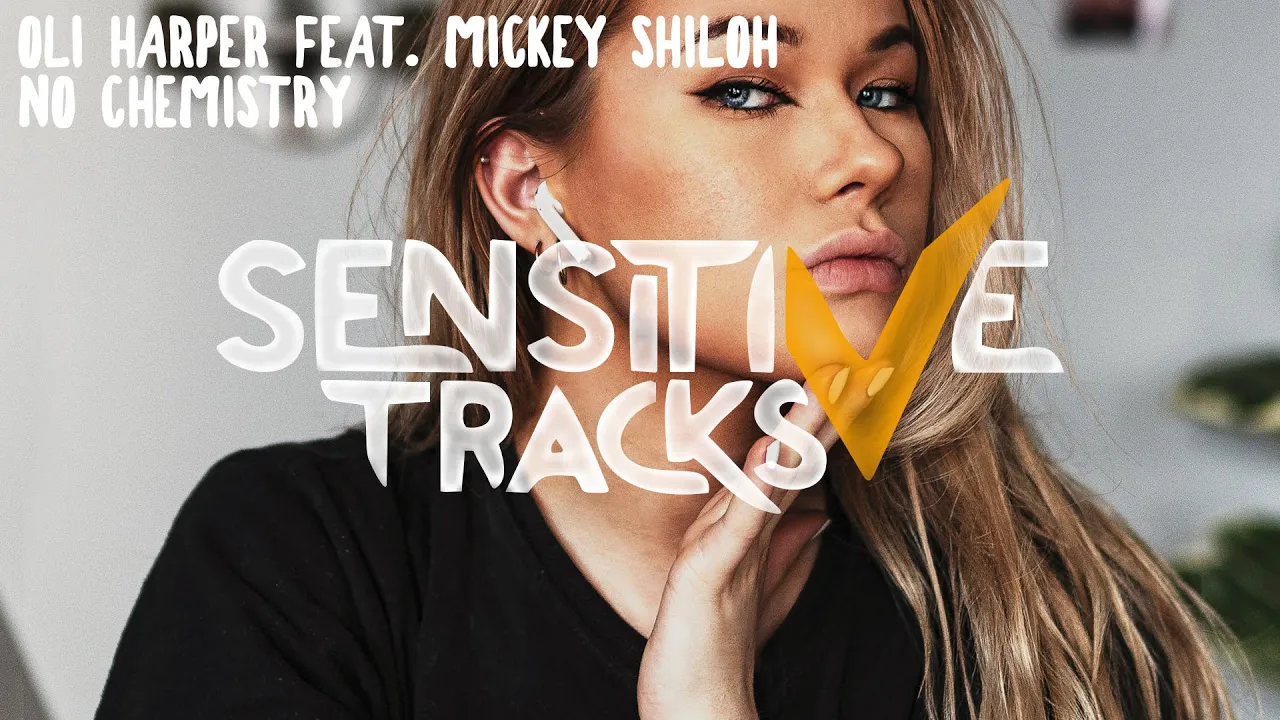 Oli Harper feat. Mickey Shiloh - No Chemistry