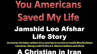 you americans saved my life jamshid leo afshar life story