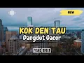 Download Lagu Dangdut Minang KOK DEN TAU DARI DULU || IYAND RMXR _ New 2025