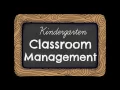 Kindergarten Classroom Management Tips