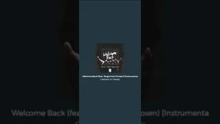 chiefjoint u0026 c moody welcome back feat mogomotsi chosen instrumental mix