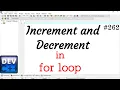 Increment and decrement from for loop in C Language for loop