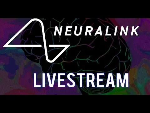 Neuralink Livestream