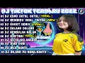 Download Lagu Dj Tiktok Viral Terbaru 2022 DJ KAMU GATAL GATAL X DJ MENIMISU VIRAL REMIX FULL BASS JEDAG JEDUG