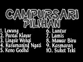 Lagu Full Album Campursari Jawa  Pilihan Terbaik