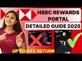 GOOD NEWS HSBC Rewards Portal Get Up To 80 Return Detailed Guide 2025