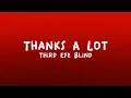 Lagu Third Eye Blind - Thanks A Lot (Lyrics)