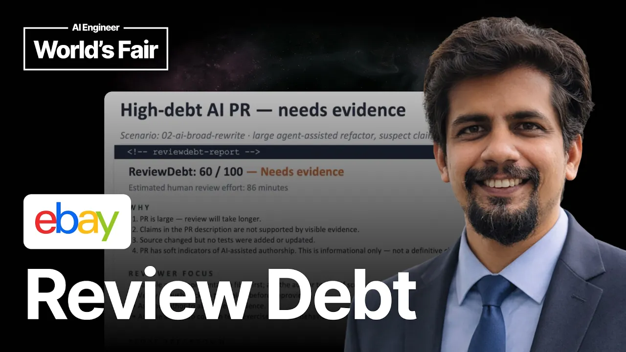 ReviewDebt: a practical framework for scoring every pull request — Sachin Gupta, Ebay: video thumbnail