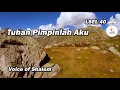 Hymn | LSEL 40 | Tuhan Pimpinlah Aku