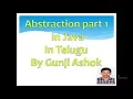 Abstract class part 1 In Java In Telugu By Gunji Ashok