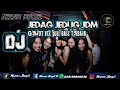 Download Lagu DJ JEDAG JEDUG JDM GENJOT V10 FULL BASS TERBARU