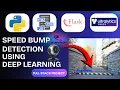 Speed Bump Detection for Enhanced Driving Safety using Deep Learning Python AI IEEE Project 2026