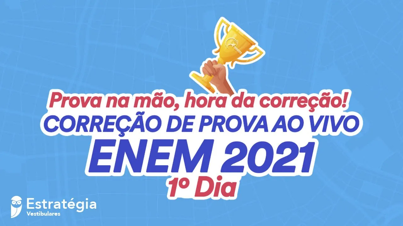 ENEM 2021 - Gabarito do 1° DIA de prova / Correção AO VIVO #ENEM #GABARITO
