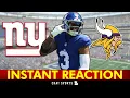 Giants vs Vikings INSTANT REACTION Jaxson Dart Odell Beckham Jr Arvell Reese Brandon Allen