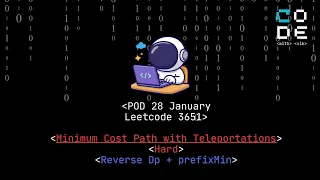 Leetcode 3651 Minimum cost path with Teleportations Begineer friendly hard