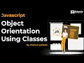 Javascript Object Orientation using classes In Telugu by Praveen Gubbala