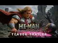 Download Lagu He-Man (2025) – Teaser Trailer | Henry Cavill, Bill Skarsgård \u0026 Jessica Barden | (AI Concept)