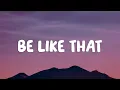 Download Lagu Kane Brown, Swae Lee, Khalid - Be Like That (Lyrics)