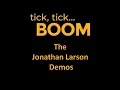 Jonathan Larson - Johnny Can't Decide (tick, tick... BOOM!) 1987 Demo