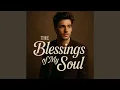 Lagu The Blessings of My Soul