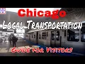 Chicago Local Transportation Guide - Getting Around TRAVEL GUIDE Episode 2