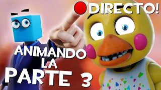 DÍA 2: ANIMANDO LA PARTE 3 EN DIRECTO