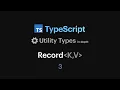 Utility Types - Record