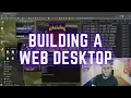Live Coding my Ultimate Web Desktop Day 337