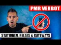 ALLES VERBOTEN! 😡 Ende für PMR Relais, Gateways \u0026 Stationsgeräte