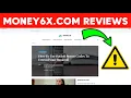 MONEY6x com Reviews - How MONEY6x Works Is It Safe