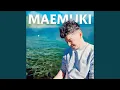 Download Lagu MAEMUKI