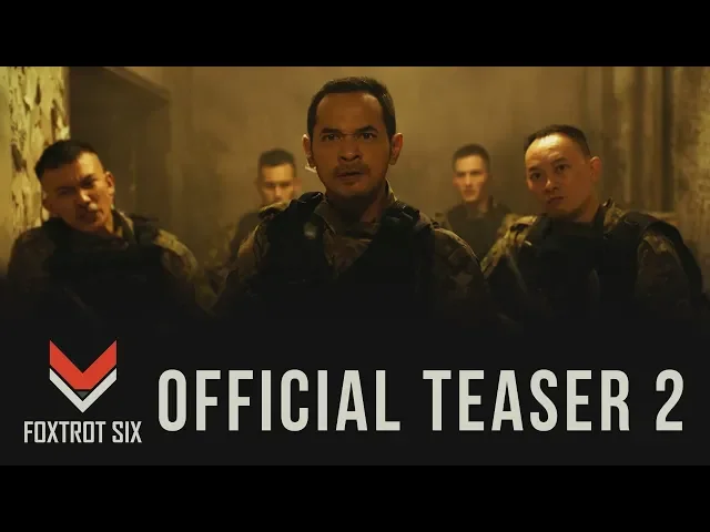 FOXTROT SIX - Official Teaser 2
