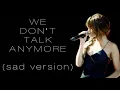 Download Lagu Selena Gomez - We Don't Talk Anymore (solo sad piano version 2018)