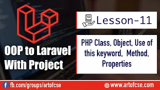 OOP to Laravel 11 PHP Class Object Use of this keyword Method Properties