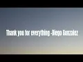 Download Lagu Thank you for everything-Diego Gonzalez (lyrics)