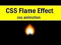 flame effect - advanced css3 tutorial CSS Animation csPoint