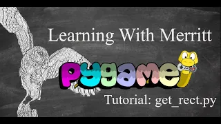 Pygame Beginner Tutorial 1 get - rect py