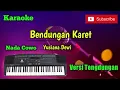 Download Lagu Bendungan Karet ( Yusiana Dewi ) Karaoke Nada Cowo Versi Sandiwaraan