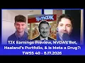 TJX Earnings NVDA s Bet Haaland s Portfolio Is Meta a Drug TWSS 40 - 8 17 2026