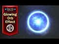 Make a Glowing Orb in Unity