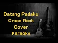 Lagu DATANGLAH PADAKU Karaoke