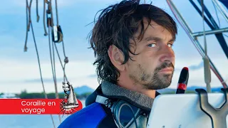 TRISTE et HEUREUX a la fois !! Voilier Coraille en voyage