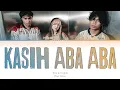 Lagu Tenxi \u0026 Naykilla “Kasih Aba Aba” (Colour Coded Lyrics, English Translation, and Music Video)