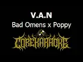 Bad Omens x Poppy - V.A.N [Karaoke Instrumental]