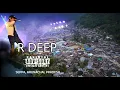 Download Lagu SEPPA - BY - ( R DEEP ) video by PALO BAGANG
