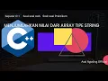 Soal-soal UAS Praktikum Algoritma Pemrograman - Menjumlahkan Nilai dari Array Tipe String