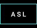A S L Slang Word What does it mean