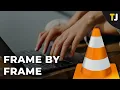 Download Lagu How to Go Through Video Frame by Frame with VLC Media Player